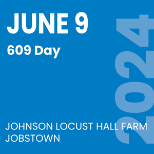 June 9 - 609 Day - Johnson Locust Hall Farm, Jobstown