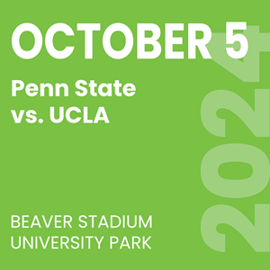 October 5 - Penn State vs UCLA - Beaver Stadium University Park