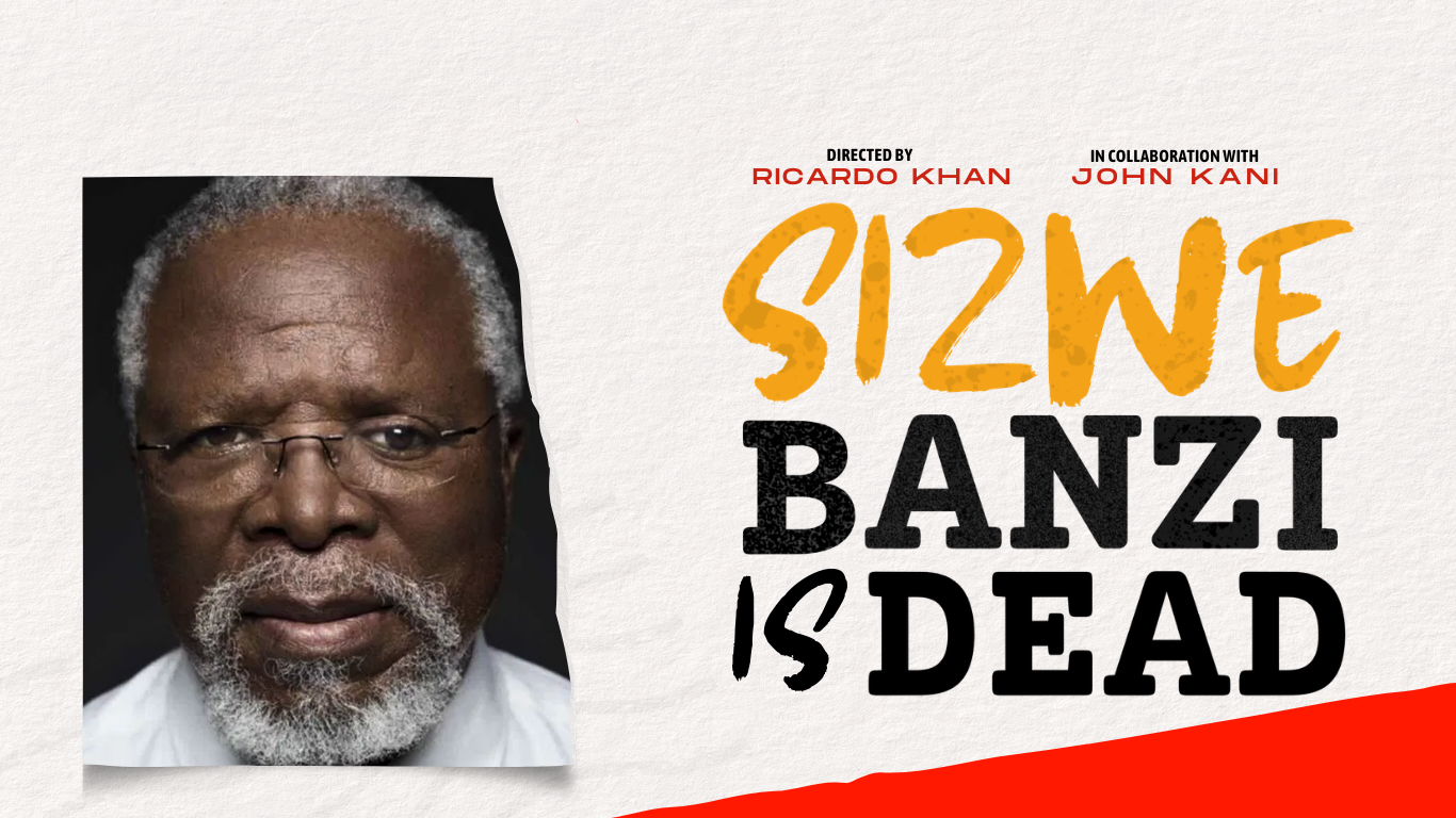Sizwe Banzi is Dead presented by Crossroads Theatre Company