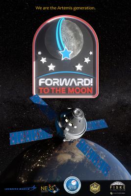 Poster for planetarium show Forward to the Moon showing Orion spacecraft.